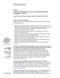 H-Net: Preserving and Improving Access to Specialized Electronic Mailing List Archives Interim Narrative Progress Report, February 1, 2008–July 31, 2008 Project Activities Undertaken Of the project activities scheduled