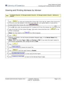 Quick Reference Guide Viewing and Printing Advisees by Advisor Viewing and Printing Advisees by Advisor Path:
