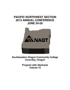 PACIFIC NORTHWEST SECTION 2013 ANNUAL CONFERENCE JUNESouthwestern Oregon Community College Coos Bay, Oregon