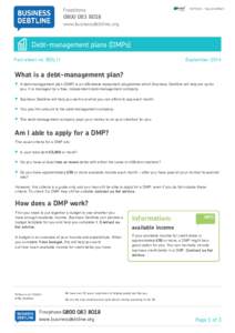 Debt-management plans (DMPs) Fact sheet no. BDL11 September 2014  What is a debt-management plan?