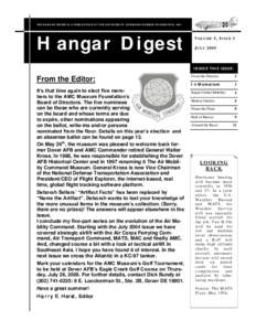THE HANGAR DIGEST IS A PUBLICATION OF THE AIR MOBILITY COMMAND MUSEUM FOUNDATION, INC.  Hangar Digest V OLUME 5 , I SSUE 3 J ULY 2005
