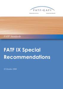 Financial Action Task Force  Groupe d’action financière FATF Standards