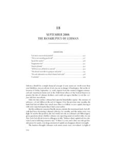 18 SEPTEMBER 2008: THE BANKRUPTCY OF LEHMAN CONTENTS “Get more conservatively funded” ......................................................................