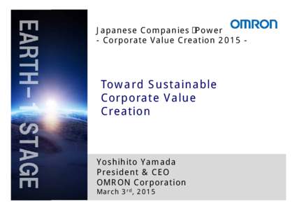 Japanese Companies Power - Corporate Value CreationToward Sustainable Corporate Value Creation