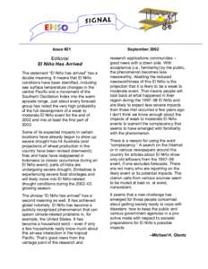 Issue #21  Editorial El Niño Has Arrived The statement “El Niño has arrived” has a double meaning. It means that El Niño