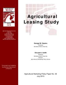 Agricultural Leasing Study Agricultural Marketing Policy Center Linfield Hall P.O. BoxMontana State University