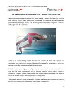 Sports equipment / Speedo International Limited / LZR Racer / Competitive swimwear / Kneeskin / Swim briefs / Michael Phelps / High-technology swimwear fabric / Swimming / Clothing / Swimsuits