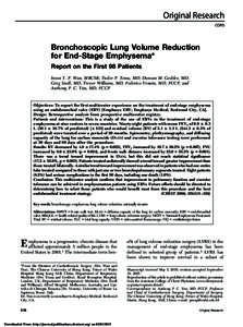 Original Research COPD Bronchoscopic Lung Volume Reduction for End-Stage Emphysema* Report on the First 98 Patients