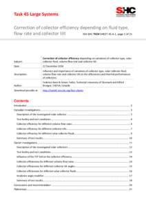 Task 45 Large Systems Correction of collector efficiency depending on fluid type, flow rate and collector tilt IEA-SHC TECH SHEET 45.A.1, page 1 of 21  Subject: