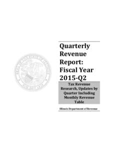 Quarterly Revenue Report: Fiscal Year 2015-Q2