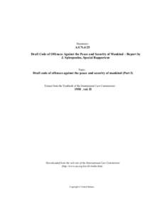 Document:-  A/CN.4/25 Draft Code of Offences Against the Peace and Security of Mankind – Report by J. Spiropoulos, Special Rapporteur