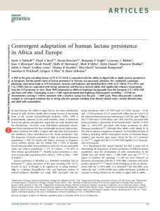 © 2007 Nature Publishing Group http://www.nature.com/naturegenetics  ARTICLES Convergent adaptation of human lactase persistence in Africa and Europe