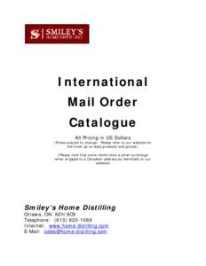 International Mail Order Catalogue All Pricing in US Dollars  (Prices subject to change. Please refer to our website for