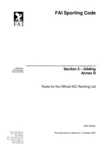FAI Sporting Code  Section 3 – Gliding Annex D  Rules for the Official IGC Ranking List