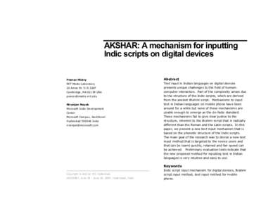 AKSHAR: A mechanism for inputting Indic scripts on digital devices Pranav Mistry Abstract