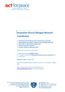 Australian Church Refugee Network Coordinator • • • •