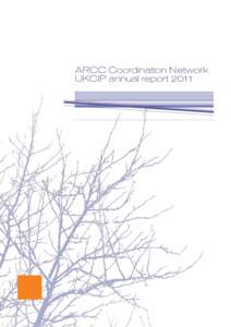 ARCC Coordination Network UKCIP annual report 2011 	  Contents
