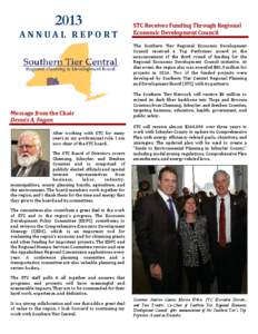 2013 ANNUAL REPORT STC Receives Funding Through Regional Economic Development Council The Southern Tier Regional Economic Development
