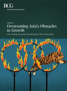 Abridged  Overcoming Asia’s Obstacles to Growth How Leading Companies Are Reshaping Their Environment