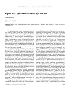 SPACE WEATHER, VOL. 7, S10003, doi:2009SW000510, 2009  Operational Space Weather Entering a New Era W. Kent Tobiska Published 15 October 2009.