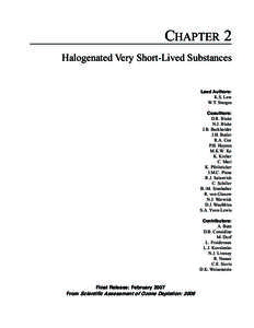 CHAPTER 2  Halogenated Very Short-Lived Substances Lead Authors: K.S. Law W.T. Sturges
