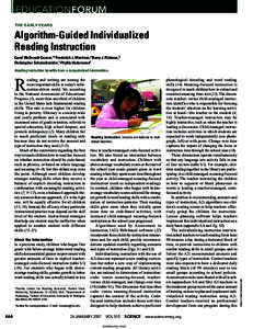 EDUCATIONFORUM THE EARLY YEARS Algorithm-Guided Individualized Reading Instruction Carol McDonald Connor,1* Frederick J. Morrison,2 Barry J. Fishman,3