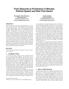From Obscurity to Prominence in Minutes: Political Speech and Real-Time Search Panagiotis Takis Metaxas Eni Mustafaraj
