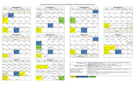 TURTLE MOUNTAIN SCHOOL DIVISION CALENDAR FOR THESCHOOL YEAR MON SEPTEMBER 2016 TUES WED