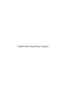 Microsoft Word - Student Data Reporting Cognos 10