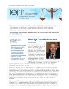 Is this email not displaying correctly? View it in your browser.  Welcome to the first issue of the IOJT newsletter, which will be produced two times a year. The purpose of this newsletter 
