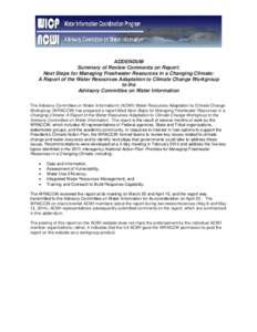 ADDENDUM Summary of Review Comments on Report: Next Steps for Managing Freshwater Resources in a Changing Climate: A Report of the Water Resources Adaptation to Climate Change Workgroup to the Advisory Committee on Water