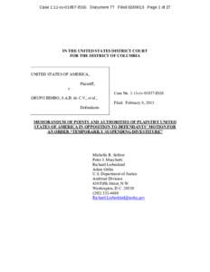 U.S.v. Grupo Bimbo, S.A.B. de C.V., et al.: Memorandum of Points and Authorities of Plaintiff United States of America in Opposition to Defendants’ Motion For an Order “Temporarily Suspending Divestiture”