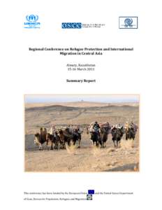 Regional Conference on Refugee Protection and International Migration in Central Asia Almaty, KazakhstanMarchSummary Report