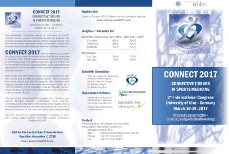 CONNECTCONNECTIVE TISSUES IN SPORTS MEDICINE University of Ulm – Germany March 16-19, 2017