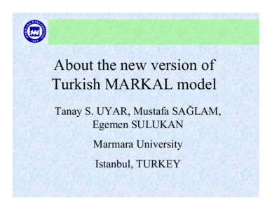 Establishing the TURKISH MARKAL Model