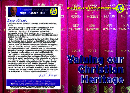 A message from UKIP Leader  UKIP Policies for Christians: Overview Nigel Farage MEP