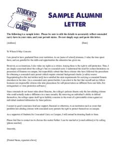 Sample Alumni letter The following is a sample letter. Please be sure to edit the details to accurately reflect concealed carry laws in your state, and your permit status. Do not simply copy and paste this letter. [Addre