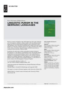 Ed. by Nils Langer, Winifred Davies  LINGUISTIC PURISM IN THE GERMANIC LANGUAGES  Purism is an aspect of linguistic study which appeals not only to the scholar but