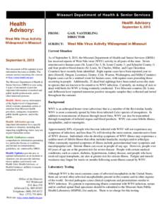 Missouri Department of Health & Senior Services  Health • Advisory: West Nile Virus Activity