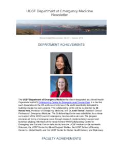 UCSF Department of Emergency Medicine Newsletter November/DecemberIssue #72  DEPARTMENT ACHIEVEMENTS