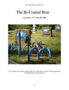 Bi-Cranial Bear September[removed]The Bi-Cranial Bear September, 2013/ A.S. XLVIII  View of the awesome archery range at Egils 2013, with a droll sea serpent in the foreground and