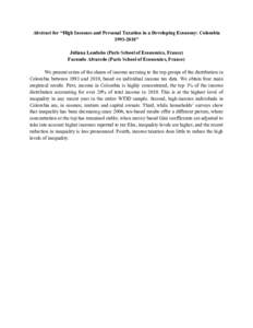 Abstract for “High Incomes and Personal Taxation in a Developing Economy: Colombia” Juliana Londoño (Paris School of Economics, France) Facundo Alvaredo (Paris School of Economics, France) We present serie