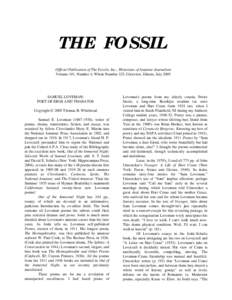 THE FOSSIL Official Publication of The Fossils, Inc., Historians of Amateur Journalism Volume 101, Number 4, Whole Number 325, Glenview, Illinois, July 2005 SAMUEL LOVEMAN: POET OF EROS AND THANATOS