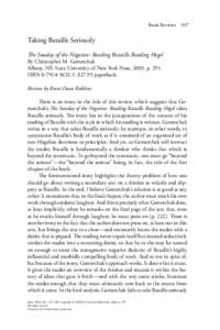 Book Reviews  347 Taking Bataille Seriously The Sunday of the Negative: Reading Bataille Reading Hegel