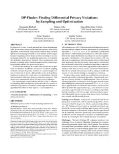 DP-Finder: Finding Differential Privacy Violations by Sampling and Optimization Benjamin Bichsel Timon Gehr