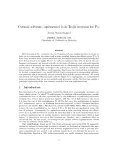 Optimal software-implemented Itoh–Tsujii inversion for F2m Jeremy Maitin-Shepard [removed] University of California at Berkeley  Abstract