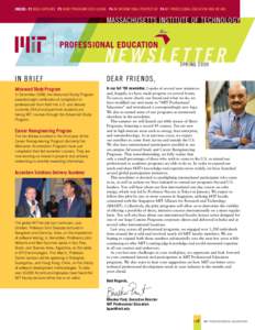 inside: p2 India exposure p3 Short programs goes global p4 an international perspective p4 MIT professional education: Who we are  massachusetts institute of technology Newsletter Sp r i n g[removed]