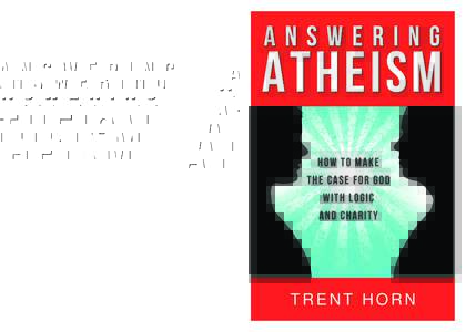 Today’s popular champions of atheism are often called New Atheists. But there’s nothing really “new” about their arguments. They’re the same basic objections to God that mankind has wrestled with for centuries.