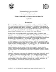 The Independent Evaluation Office of the IMF - Possible Topics for Evaluation over the Medium Term, May 8, 2006