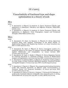 OIViscoelasticity of fractional type and shape optimization in a theory of rods M11 2014 